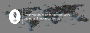 International presentation skills for business and engineers