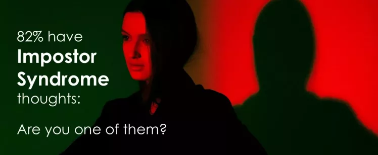 82% have Impostor Syndrome thoughts: Are you one of them?